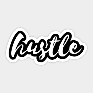 Hustle Sticker